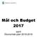 Mål och Budget 2017 samt Ekonomisk plan