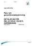 Plan- och genomförandebeskrivning DETALJPLAN FÖR DEL AV HOLE 1:94 M FL (GRÖNBENAN)