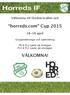 horreds.com Cup 2015 VÄLKOMNA!