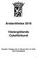 Årsberättelse Västergötlands Cykelförbund. Årsmöte: Tisdagen den 21 februari 2017, kl 19:00, Vara Folkhögskola