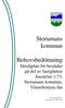 Storumans kommun. Behovsbedömning Detaljplan för bostäder på del av fastigheten Joeström 1:73, Storumans kommun, Västerbottens län