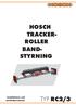 HOSCH TRACKER- ROLLER BAND- STYRNING