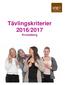 Tävlingskriterier 2016/2017 Kronoberg