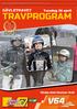 TRAVPROGRAM. GÄVLETRAVET Torsdag 26 april. Första start klockan Gävle omgång , Bankod: G 16, Pris: 30 kr (inkl moms) banprogram