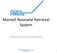 Mansell Neonatal Retrieval System