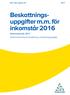 inkomstår 2016 Deklarationsår 2017