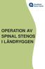 OPERATION AV SPINAL STENOS I LÄNDRYGGEN