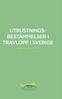 UTRUSTNINGS- BESTÄMMELSER I TRAVLOPP I SVERIGE