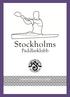 Stockholms Paddlarklubbs Verksamhetsberättelse för Ordförande har ordet