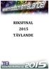 RIKSFINAL!!2015! TÄVLANDE!