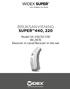 Bruksanvisning SUPER 440, 220. Modell S4-VSD/S2-VSD RIC/RITE Receiver-in-canal/Receiver-in-the-ear