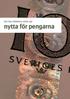 Den Nya Välfärdens arbete gör nytta för pengarna