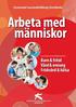 Arbeta med människor. Barn & fritid Vård & omsorg Friskvård & hälsa. Gymnasial vuxenutbildning Stockholm. Gymnasial vuxenutbildning inom