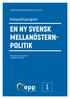 EN NY SVENSK MELLANÖSTERN- POLITIK