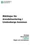 Riktlinjer för ärendehantering i Lindesbergs kommun