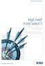 High Yield Fund Select 5