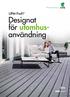 UPM ProFi. Designat för utomhusanvändning