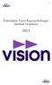 Styrelsen för Vision Regionavdelningen Jämtland Härjedalen (avd 170) får härmed avlämna följande redovisning för verksamhetsåret 2015.