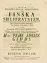 Bmk PEHR ADRIAN GAD D S. SIELFFRÄTSTEN, Med Wederbörandes famtycke, Vid Kongl. LäRosäTET i Åbo, Under Nuvarande RECTORIS MAGNIFICT, JOSEPH MOLIIS,