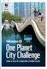 INBJUDAN. Välkommen till. One Planet City Challenge. Städer tar täten för en klimatsäker och hållbar framtid