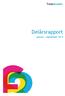 Delårsrapport. januari september 2013