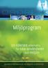 Miljöprogram. för både användaren och miljön MILJÖANPASSADE PRODUKTER FÖR UNDERHÅLL & PRODUKTION