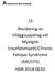 15 Revidering av tilläggsuppdrag vid Myalgisk Encefalomyelit/Chronic Fatique Syndrome (ME/CFS) HSN