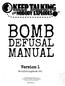 BOMB MANUAL DEFUSAL. Version 1. Verifieringskod: 241. Revision 2