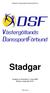 Stadgar för Västergötlands Danssportförbund. Stadgar. Antagna av Årsmötet 21 mars1999 Senast reviderade Sida 1 av 9