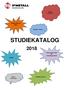 STUDIEKATALOG. Lagar i arbetslivet. Arbetsmiljö och hälsa. Medlem i facket. Informationsträff för avdelningsombud AGERA. Bättre arbetsmiljö