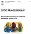 Barn- och utbildningsförvaltningen (12) Skogsängsskolan SKOGSÄNGSSKOLAN. Plan mot diskriminering och kränkande behandling, läsåret 15/16