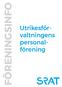 FÖRENINGSINFO. Utrikesförvaltningens. personalförening