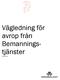 Vägledning för avrop från Bemanningstjänster