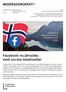 Facebook nu jämsides med norska lokalmedier. Facebook är både vän och fiende till lokala medier i Norge.