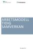 ARBETSMODELL TIDIG SAMVERKAN