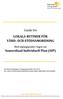 Guide för LOKALA RUTINER FÖR VÅRD- OCH STÖDSAMORDNING. Samordnad Individuell Plan (SIP)