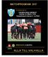 MATCHPROGRAM Damallsvenskan Valhalla IP Söndag 14:e Maj kl. 15:00 Kopparbergs/Göteborg FC vs Piteå ALLA TILL VALHALLA