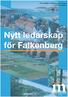 Till hushållen i Falkenbergs kommun Innehåller valsedlar. Nytt ledarskap för Falkenberg
