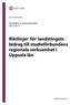 Riktlinjer för landstingets bidrag till studieförbundens regionala verksamhet i Uppsala län