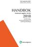 HANDBOK Kommunens uppgifter vid valen 2018 Val till riksdag, kommunfullmäktige och landstingsfullmäktige