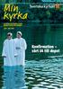 en tidning från Rödöns, Aspås, Näskotts och Ås församlingar april juni 2006 Konfirmation vårt JA till dopet