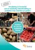 Försäljning av livsmedel och en småskalig vidareförädling av produkter från växtriket på gården. Handbok för små och medelstora företag