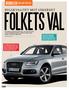 folkets val Begduellen byggkvalitet mot säkerhet audi Q5 mot volvo XC60