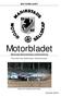 MOTORBLADET. Motorbladet. Mariestads Motorsällskaps medlemstidning. Flera bilder från finaltävlingen i Skaraborgscupen.