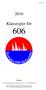 Klassregler för 606. Myndighet. Svenska Seglarförbundet, af Pontins väg 6, SE STOCKHOLM