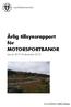 Årlig tillsynsrapport för MOTORSPORTBANOR