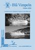 Blå Vimpeln. Hösten Klubbtidning för Westfjord/Tresfjord motorbåtsklubb. www. westfjordklubben.se