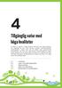 4.1 Inledning 4.2 Leder och angöringspunkter 4.3 Naturområden 4.4 Sjöar och vattendrag 4.5 Besöksmål och besöksnäring B&B