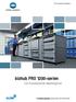 bizhub PRO 1200-serien Det modulbaserade kvalitetsgeniet Produktionssystem bizhub PRO 1051/1200/1200P