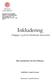 Inkludering. - Pedagogers syn på det inkluderande klassrummet. Elsa Lundström och Sara Eriksson. Handledare: August Aronsson